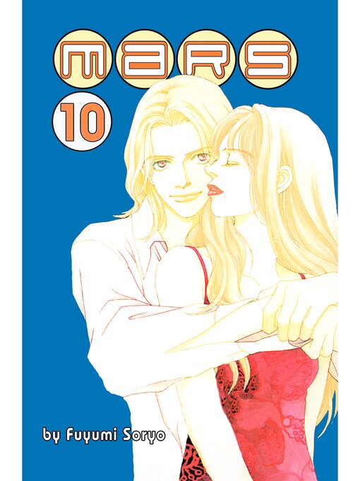 Title details for Mars, Volume 10 by Fuyumi Soryo - Available